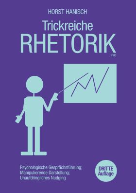 TRICKREICHE RHETORIK 2100