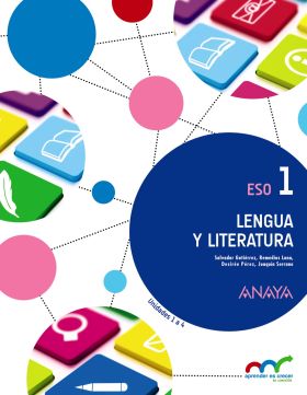 Lengua y Literatura 1. ESO. Anaya On.