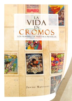 LA VIDA EN CROMOS