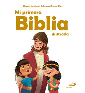 MI PRIMERA BIBLIA ILUSTRADA MODELO PRIMERA COMUNIO