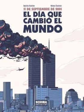 11S. EL DIA QUE CAMBIO EL MUNDO