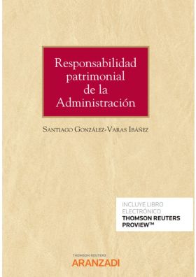 Responsabilidad patrimonial de la Administración (Papel + e-book)