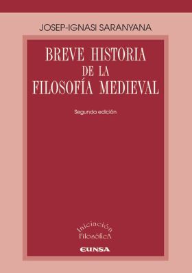 BREVE HISTORIA DE LA FILOSOFÍA MEDIEVAL
