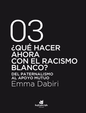 ¿QUE HACER AHORA CON EL RACISMO BLANCO?