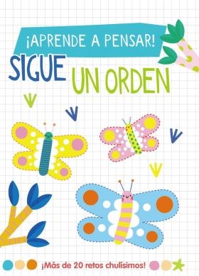 IAPRENDE A PENSAR! - SIGUE UN ORDEN