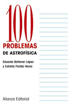 100 Problemas de Astrofísica