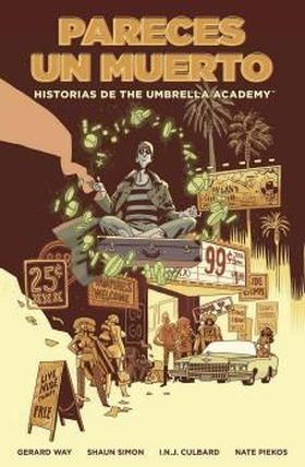 HISTORIAS DE THE UMBRELLA ACADEMY: PARECES UN MUER
