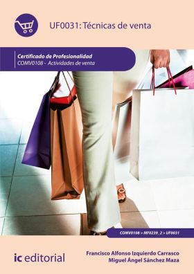 TECNICAS DE VENTA. COMV0108 - ACTIVIDADES DE VENTA