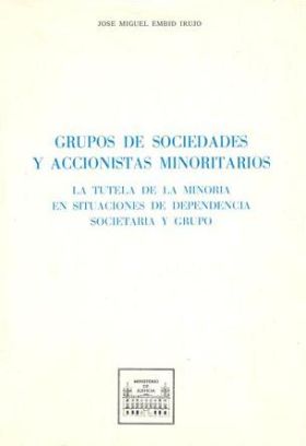 GRUPO DE SOCIEDADES Y ACCIONISTAS MINORITARIOS