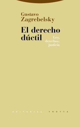 El derecho dúctil