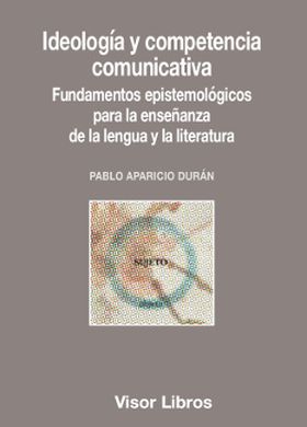 IDEOLOGÍA Y COMPETENCIA COMUNICATIVA