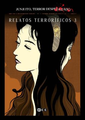 JUNJI ITO, TERROR DESPEDAZADO NUM. 9 DE 28 - RELATOS TERRORIFICOS