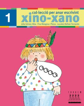 PER ANAR ESCRIVINT XINO-XANO 1