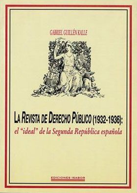 LA REVISTA DE DERECHO PÚBLICO (1932-1936)