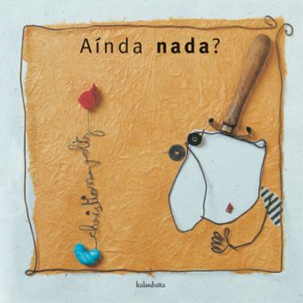 Aínda nada?