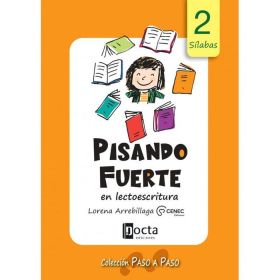 PISANDO FUERTE en lectoescritura