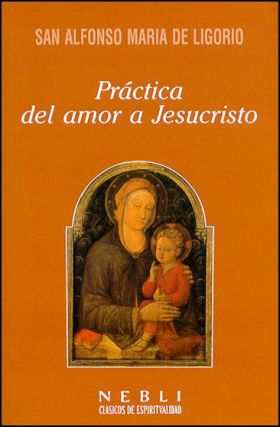 Práctica del amor a Jesucristo