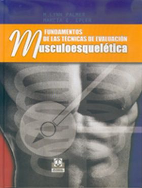 Fundamentos de las técnicas de evaluación musculoesquelética (Bicolor)