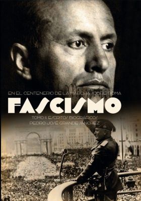 FASCISMO. ESCRITOS AUTOBIOGRAFICOS. TOMO II