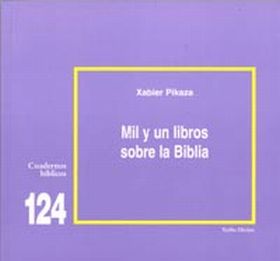 MIL Y UN LIBROS SOBRE LA BIBLIA