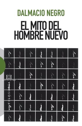 EL MITO DEL HOMBRE NUEVO