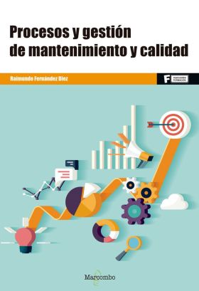 PROCESOS Y GESTION DE MANTENIMIENTO Y CALIDAD