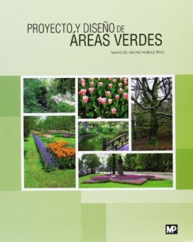 Proyecto y diseño de áreas verdes