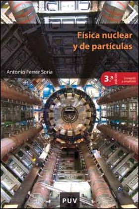 FISICA NUCLEAR Y DE PARTICULAS (3ª EDICION CORREGI