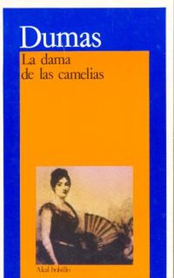La dama de las camelias.