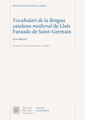 Vocabulari de la llengua catalana medieval de Lluís Faraudo de Saint-Germain