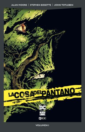 LA COSA DEL PANTANO DE ALAN MOORE 01 (DC POCKET)