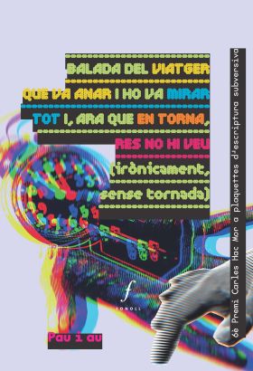 alada del viatger que va anair i ho va mirar tot i, ara que en torna, res no hi
