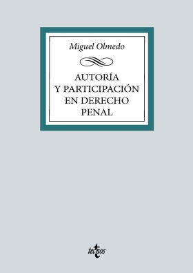 Autoría y participación en Derecho Penal