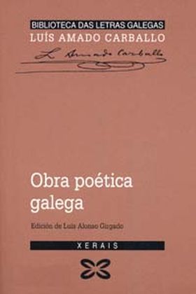 Obra poética galega Luís Amado Carballo