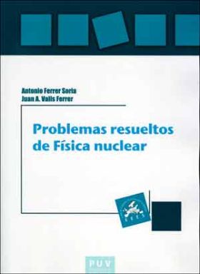 Problemas resueltos de Física nuclear