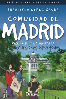 Comunidad de Madrid, pasión por la montaña