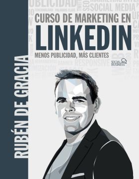 CURSO DE MARKETING EN LINKEDIN. MENOS PUBLICIDAD, MAS CLIENTES