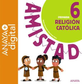 RELIGIÓN CATÓLICA 6. PRIMARIA. ANAYA + DIGITAL.
