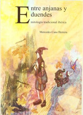 ENTRE ANJANAS Y DUENDES