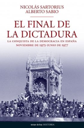 EL FINAL DE LA DICTADURA NOVIEMBRE 1975 - JUNIO 19