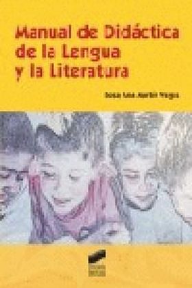 MANUAL DE DIDACTICA DE LA LENGUA Y LA LITERATURA