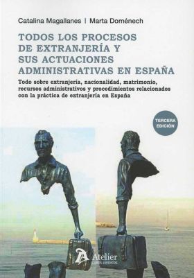 TODOS LOS PROCESOS DE EXTRANJERIA Y SUS ACTUACIONE