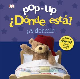 POP-UP. ¿DONDE ESTA? ¡A DORMIR!