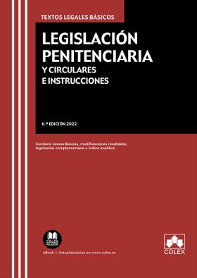 Legislación Penitenciaria y Circulares e Instrucciones