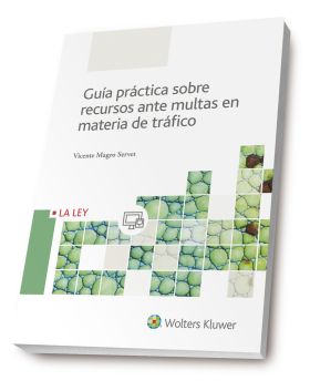 Guía práctica sobre recursos ante multas en materia de tráfico