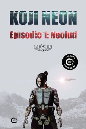KOJI NEON. EPISODIO 1: NEOLUD