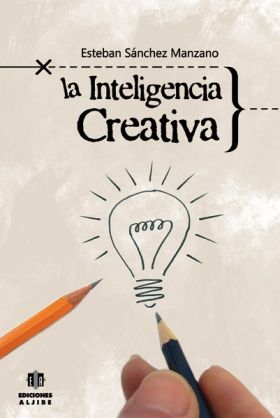 INTELIGENCIA CREATIVA, LA