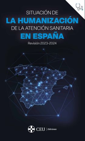SITUACION DE LA HUMANIZACION DE LA AT. SANITARIA EN ESPAÑA