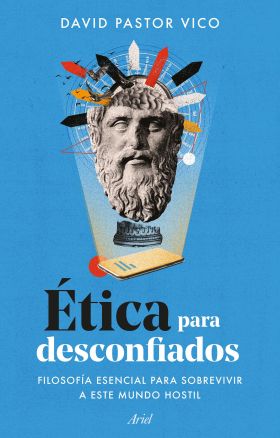 ÉTICA PARA DESCONFIADOS