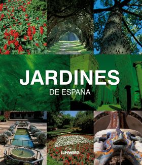 Jardines de España. Lunwerg Medium